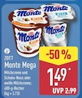 Aktuelles Monte Mega Milchcreme und Schoko-Nuss Angebot bei ALDI Nord in Wolfsburg ab 1,49 €