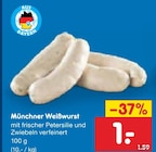 Münchner Weißwurst im Angebot bei Netto Marken-Discount in Freiberg Münchner Weißwurst Angebote bei Netto Marken-Discount Freiberg für 1,00 €
