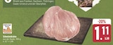 Schweinebraten aus der Keule Angebote bei E center Hof für 1,11 €