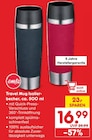 Travel Mug Isolier-becher für 16,99 € bei Netto Marken-Discount im Angebot Travel Mug Isolier-becher im aktuellen Netto Marken-Discount Prospekt