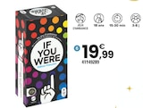 IF YOU WERE à 19,99 € dans le catalogue JouéClub