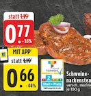E center Oberhausen - Schweinenackensteaks Angebot im Prospekt Schweinenackensteaks bei E center im Oberhausen Prospekt für 0,66 €