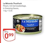 Thunfisch im Angebot bei GLOBUS in Trier Thunfisch Angebote von La Miranda bei GLOBUS Trier für 0,99 €