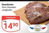Sauerbraten Angebote von Charoluxe bei GLOBUS Mannheim für 14,90 €