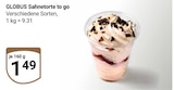 Sahnetorte to go Angebote von Globus bei GLOBUS Maintal für 1,49 €