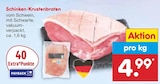 Schinken-Krustenbraten Angebote bei Netto Marken-Discount Gummersbach für 4,99 €