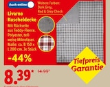 Kuscheldecke im Angebot bei Lidl in Willich Kuscheldecke Angebote von Livarno bei Lidl Willich für 8,39 €