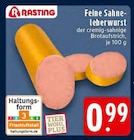 Aktuelle Sahne Angebote bei EDEKA in Duisburg Aktuelles Feine Sahne-leberwurst Angebot bei EDEKA in Duisburg ab 0,99 €