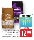 Crema e Aroma Angebote von Lavazza bei E center Bensheim für 11,99 €