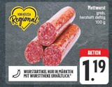 Aktuelles Mettwurst Angebot bei EDEKA in Nürnberg ab 1,19 €