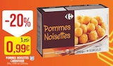 Supermarchés Match Charleville-Mézières - Promo Pommes Noisettes Promo Pommes Noisettes à 0,99 € dans le catalogue Supermarchés Match à Charleville-Mézières