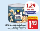 Herzstücke Jumbo Peanuts im Angebot bei EDEKA in Dresden Herzstücke Jumbo Peanuts Angebote von EDEKA bei EDEKA Dresden für 1,29 €