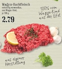 Aktuelles Wagyu-Hackfleisch Angebot bei EDEKA in Bergisch Gladbach ab 2,79 €
