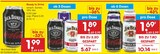 Ready to Drink im Angebot bei Netto Marken-Discount in Wismar Ready to Drink Angebote von Jack Daniels bei Netto Marken-Discount Wismar für 1,69 €