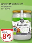 Bio Kokos-Öl Angebote von borchers bff bei GLOBUS Oberhausen für 8,99 €