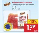 Original Jamón Serrano Angebote bei Netto Marken-Discount Recklinghausen für 1,59 €