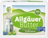 Allgäuer Butter im Angebot bei Kaufland in Kaufbeuren Allgäuer Butter Angebote von ALLGÄU MILCH KÄSE bei Kaufland Kaufbeuren für 1,59 €