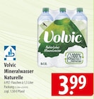 Mineralwasser Naturelle im Angebot bei famila Nordost in Neumünster Mineralwasser Naturelle Angebote von Volvic bei famila Nordost Neumünster für 3,99 €