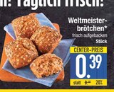 Weltmeisterbrötchen Angebote bei EDEKA Augsburg für 0,39 €