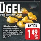 Hähnchenspieße für 1,49 € bei EDEKA im Angebot Hähnchenspieße im aktuellen EDEKA Prospekt