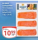 Lachsportion Angebote von GLOBUS bei GLOBUS Speyer für 10,99 €
