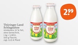 Schlagsahne im Angebot bei tegut in Mühlhausen Schlagsahne Angebote von Thüringer Land bei tegut Mühlhausen für 2,99 €