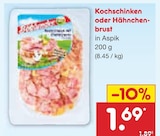 Kochschinken oder Hähnchenbrust im Angebot bei Netto Marken-Discount in Hemer Kochschinken oder Hähnchenbrust Angebote bei Netto Marken-Discount Hemer für 1,69 €