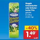 Kräuterbutter oder Kräuterbutter-Trio im Netto Marken-Discount Prospekt Kräuterbutter oder Kräuterbutter-Trio von Meggle im aktuellen Netto Marken-Discount Prospekt für 1,49 €