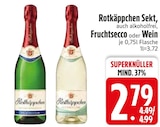 Sekt im EDEKA Prospekt Sekt von Rotkäppchen im aktuellen EDEKA Prospekt für 2,79 €