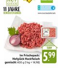 Aktuelles Hackfleisch gemischt Angebot bei E center in Freiburg (Breisgau) ab 5,99 €