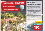 Gutschein Tropical Islands von Animod GmbH für 119,00 € bei Netto Marken-Discount im Angebot Gutschein Tropical Islands von Animod GmbH im aktuellen Netto Marken-Discount Prospekt