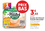 Super U Antibes - Promo Blanc de Poulet Promo Blanc de Poulet à 3,63 € dans le catalogue Super U à Antibes