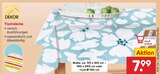 Tischdecke im Angebot bei Netto Marken-Discount in Mülheim Tischdecke Angebote von DEKOR bei Netto Marken-Discount Mülheim für 7,99 €