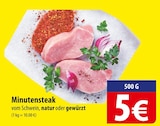 Minutensteak oder gewürzt bei famila Nordost im Anklam Prospekt für 5,00 €