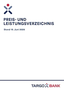 Targobank Prospekt der Woche "Preis- und Leistungsverzeichnis" Seite 1, 01.06.2026 bis 30.09.2026 für Passau Aktueller Targobank Prospekt "Preis- und Leistungsverzeichnis" Seite 1 von 44 Seiten für Passau