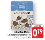 Leinsamen geschrotet bei EDEKA im Ottersweier Prospekt für 0,79 €