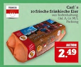 10 frische fränkische Eier im Angebot bei Marktkauf in Erlangen 10 frische fränkische Eier Angebote von Carl's bei Marktkauf Erlangen für 2,49 €