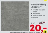 Aktuelles Feinsteinzeug 'Scooter' Angebot bei Globus-Baumarkt in Oldenburg ab 20,00 €