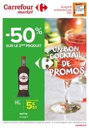Catalogue Carrefour Market à Tours, avec 48 pages Prospectus Carrefour Market à Tours, "Un bon cocktail de promos", 48 pages, 10/05/2022 - 22/05/2022