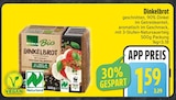 Dinkelbrot im EDEKA Prospekt Dinkelbrot von im aktuellen EDEKA Prospekt für 1,59 €