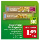 Bio Baguette Angebote von followfood bei Marktkauf Leipzig für 1,69 €