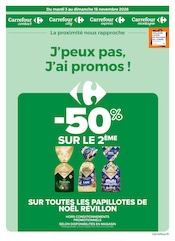 Catalogue Carrefour Proximité à Parmain cette semaine, valable du 03/11/2026 au 15/11/2026 Prospectus Carrefour Proximité à Parmain, "J'peux pas, J'ai promos !", 19 pages de promos valables du 03/11/2026 au 15/11/2026
