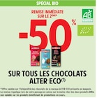 Intermarché Super Prades-le-Lez - Promo -50% de remise immédiate sur le 2ème sur tous les chocolats Alter Eco Promo -50% de remise immédiate sur le 2ème sur tous les chocolats Alter Eco à dans le catalogue Intermarché Super à Prades-le-Lez