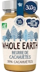 BEURRE DE CACAHUETES BIO WHOLE EARTH à Super U dans Cabariot