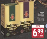 Classic Kaffee im Angebot bei EDEKA in Altenburg Classic Kaffee Angebote von Dallmayr bei EDEKA Altenburg für 6,99 €