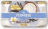 Riz au lait - La Fermiere dans le catalogue Hyper U