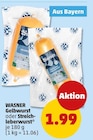 Gelbwurst oder Streichleberwurst im Penny Prospekt Gelbwurst oder Streichleberwurst von Wasner im aktuellen Penny Prospekt für 1,99 €