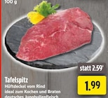 Tafelspitz im Angebot bei EDEKA in Gelsenkirchen Tafelspitz Angebote bei EDEKA Gelsenkirchen für 1,99 €