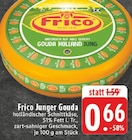 EDEKA - Junger Gouda Angebot im Prospekt Junger Gouda bei EDEKA im Prospekt "" für 0,66 €