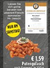Putengulasch im Angebot bei E center in Grevenbroich Putengulasch Angebote bei E center Grevenbroich für 1,59 €